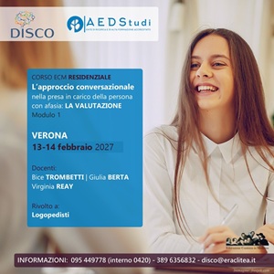 L’Approccio Conversazionale nella presa in carico della persona con AFASIA: LA VALUTAZIONE